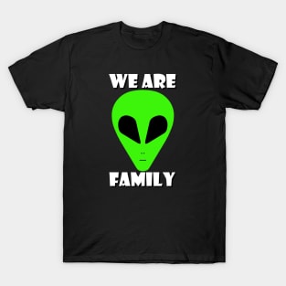 We Are Family T-Shirt